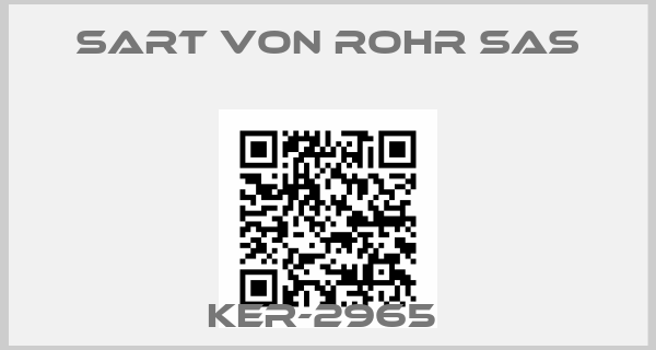 Sart Von Rohr SAS-KER-2965 