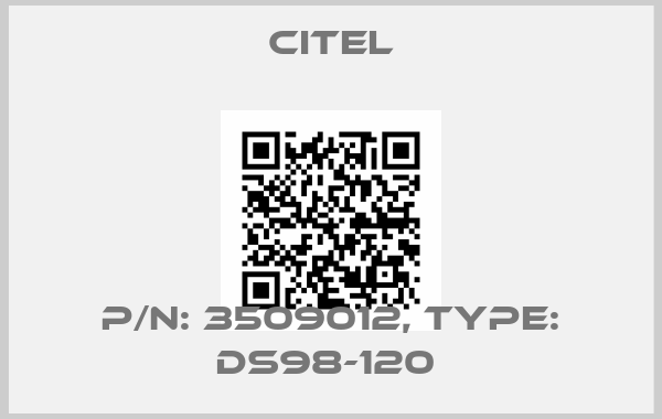 Citel-P/N: 3509012, Type: DS98-120 
