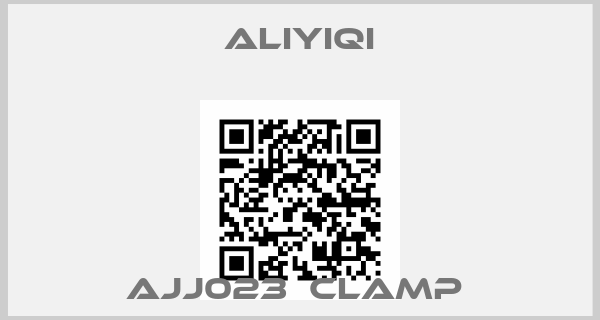 Aliyiqi-AJJ023  clamp 