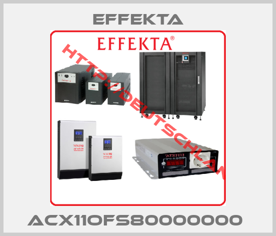 EFFEKTA-ACX11OFS80000000 