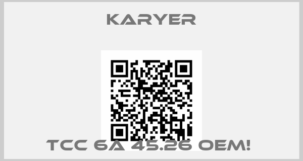Karyer-TCC 6A 45.26 OEM! 