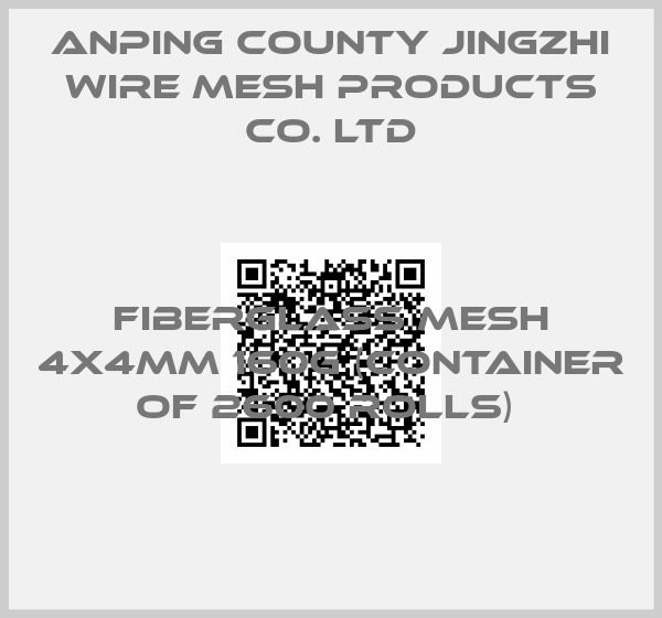 Anping county jingzhi wire mesh products co. ltd-Fiberglass Mesh 4x4mm 160g (container of 2600 rolls) 