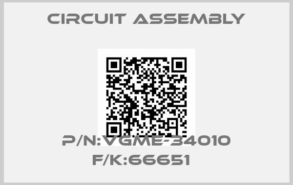 Circuit Assembly-P/N:VGME-34010 F/K:66651  