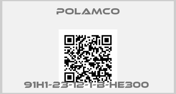 Polamco-91H1-23-12-1-B-HE300 