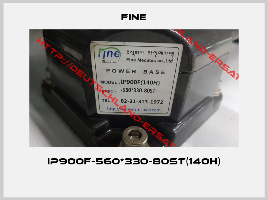 FINE-IP900F-560*330-80ST(140H) 