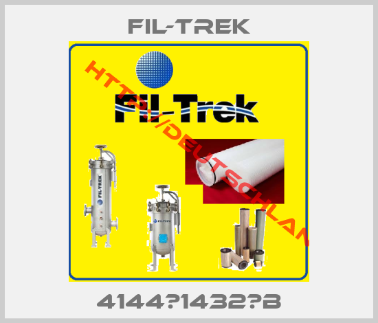 FIL-TREK-4144‐1432‐B