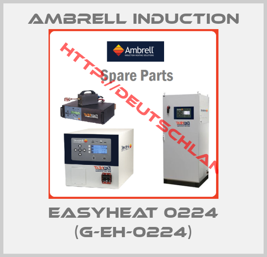 Ambrell Induction-EASYHEAT 0224 (G-EH-0224)