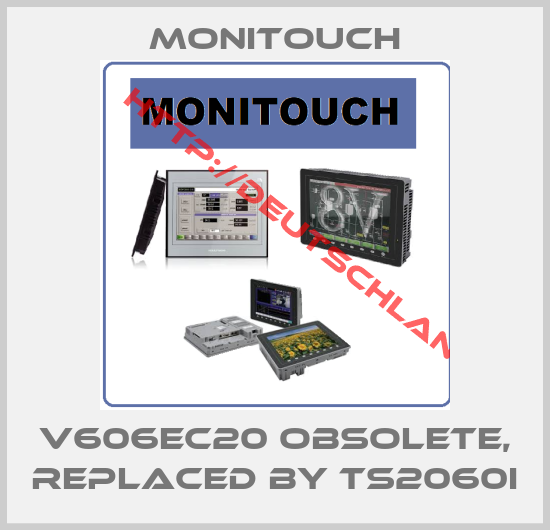 Monitouch-V606EC20 obsolete, replaced by TS2060i