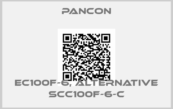 Pancon-EC100F-6, alternative SCC100F-6-C