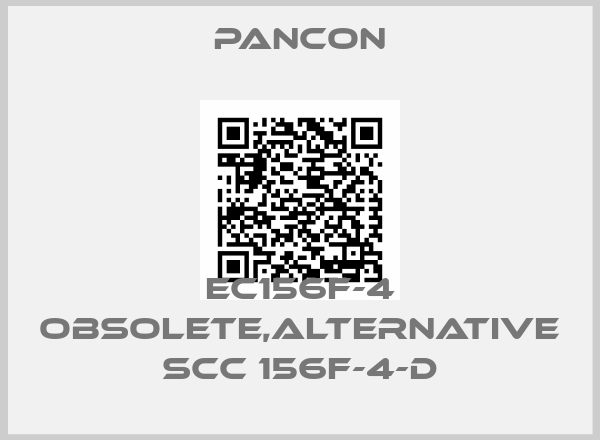 Pancon-EC156F-4 obsolete,alternative SCC 156F-4-D