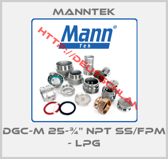 MANNTEK-DGC-M 25-¾" NPT SS/FPM - LPG