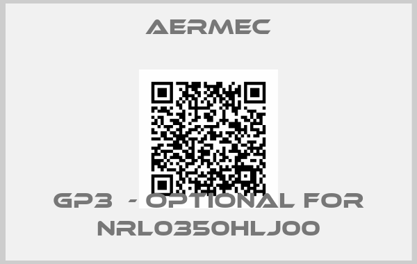 AERMEC-GP3  - optional for NRL0350HLJ00