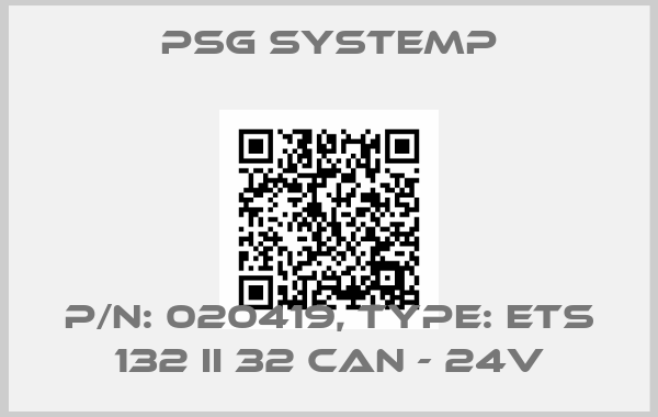 PSG SYSTEMP-P/N: 020419, Type: ETS 132 II 32 CAN - 24V