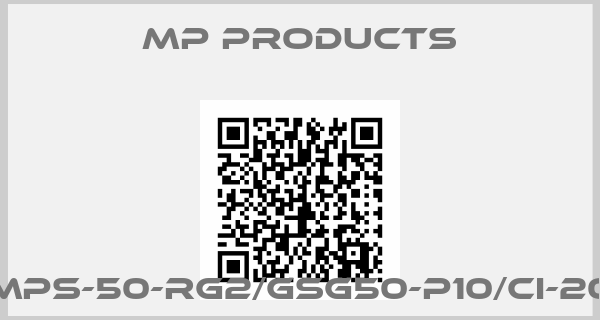 MP Products-MPS-50-RG2/GSG50-P10/CI-20