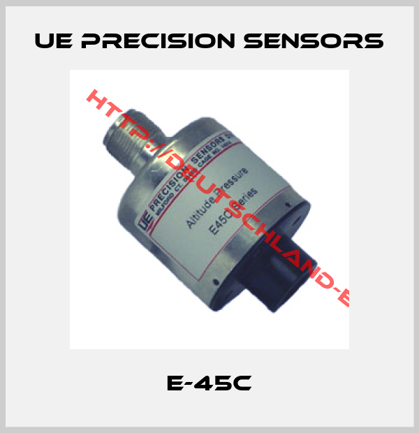 UE Precision Sensors-E-45C