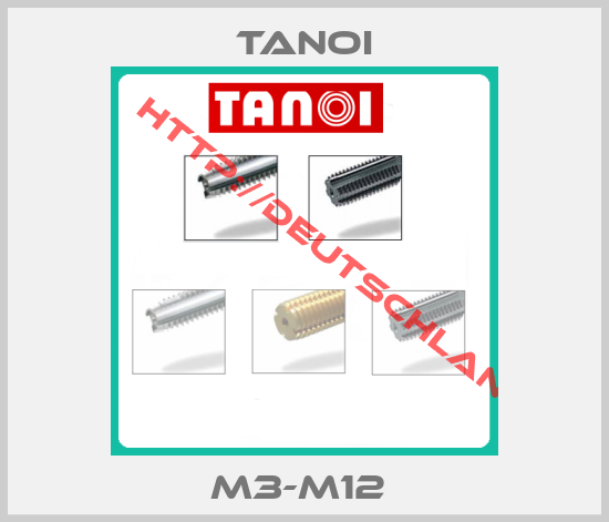 Tanoi-M3-M12 