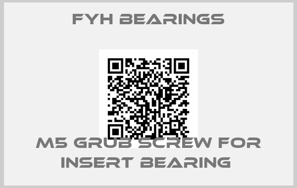 FYH Bearings-M5 GRUB SCREW FOR INSERT BEARING 