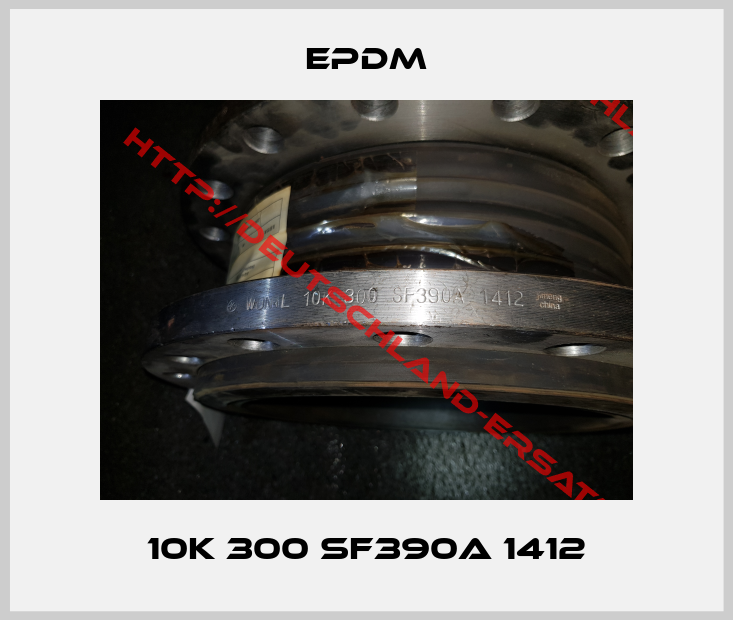 EPDM-10K 300 SF390A 1412