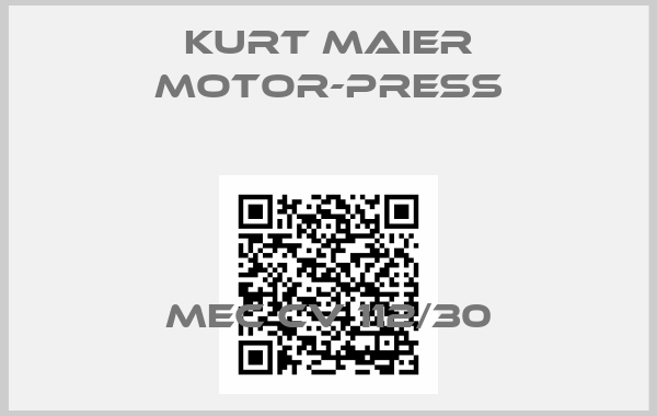 Kurt Maier Motor-Press-MEC CV 112/30