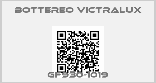 BOTTEREO VICTRALUX-GF930-1019