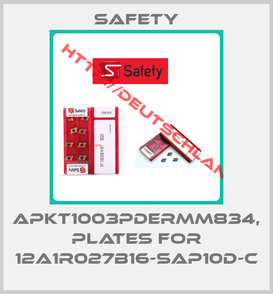 Safety-APKT1003PDERMM834, plates for 12A1R027B16-SAP10D-C