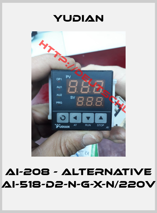 Yudian-AI-208 - alternative AI-518-D2-N-G-X-N/220V