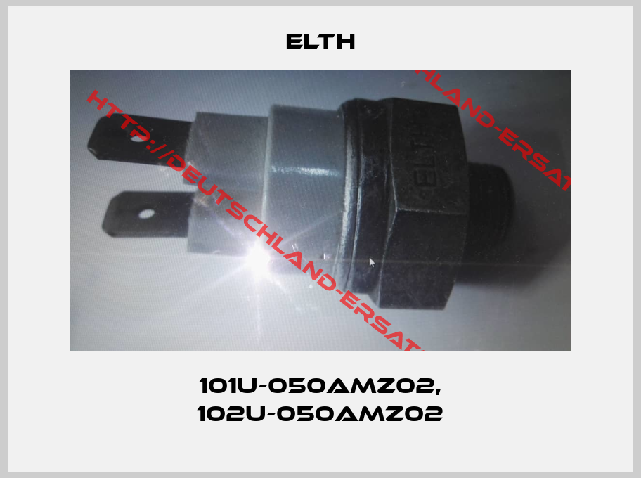 ELTH-101U-050AMZ02, 102U-050AMZ02
