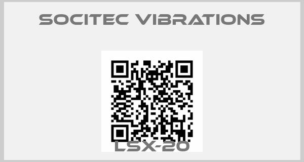 Socitec Vibrations-LSX-20