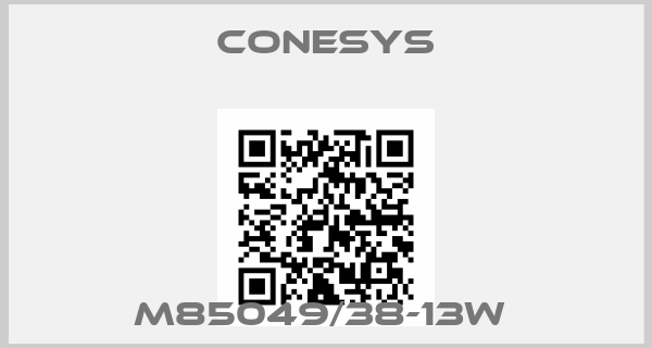 Conesys-M85049/38-13W 
