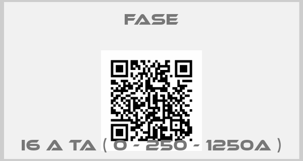 FASE-I6 A TA ( 0 - 250 - 1250A )