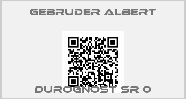 Gebruder Albert-Durognost SR 0