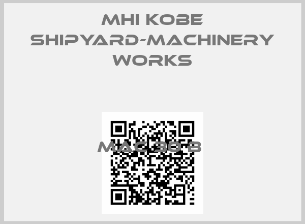 MHI Kobe Shipyard-Machinery Works-MAC 30 B 