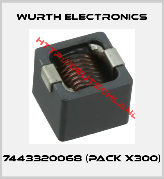 Wurth Electronics-7443320068 (pack x300)