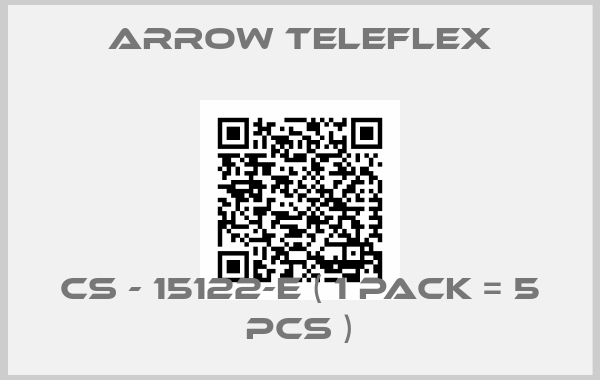 Arrow Teleflex-CS - 15122-E ( 1 pack = 5 pcs )