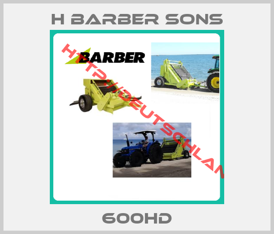 H Barber Sons-600HD