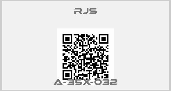 Rjs-A-35X-032