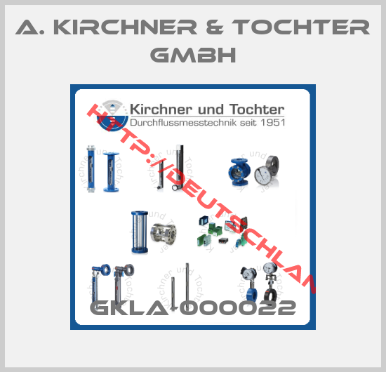 A. Kirchner & Tochter GmbH-GKLA-000022
