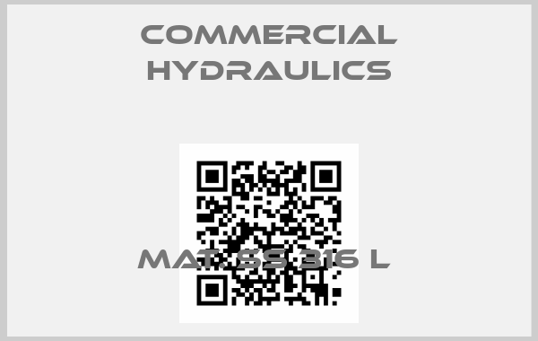 Commercial Hydraulics-MAT. SS 316 L 
