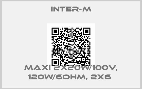 Inter-M-MAXI 2X20W/100V, 120W/6OHM, 2X6 
