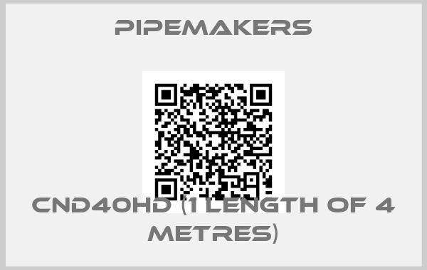 Pipemakers-CND40HD (1 length of 4 metres)
