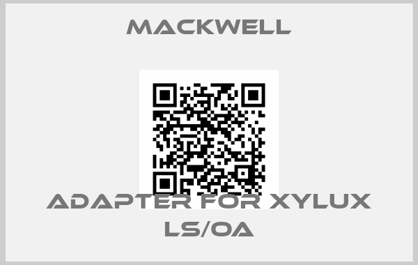 Mackwell-Adapter for XYLUX LS/OA