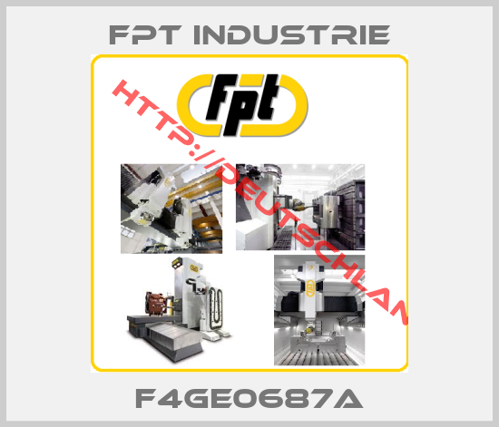 FPT INDUSTRIE-F4GE0687A