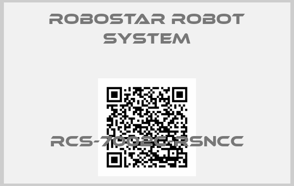 Robostar Robot System-RCS-7002C-RSNCC