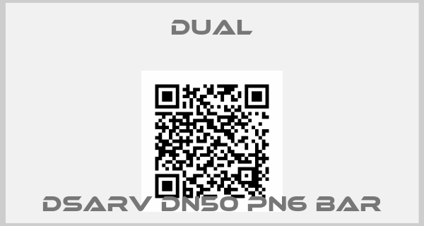 DUAL-DSARV DN50 PN6 bar
