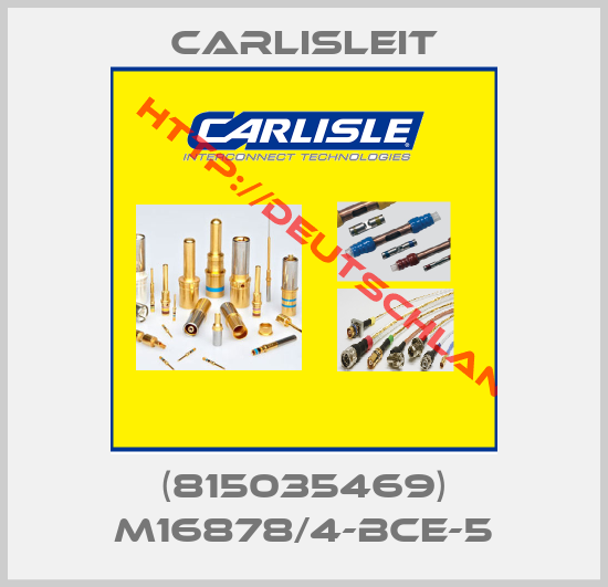 CarlisleIT-(815035469) M16878/4-BCE-5