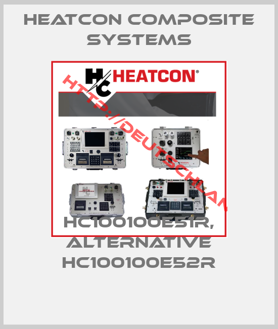 HEATCON COMPOSITE SYSTEMS-HC100100E51R, alternative HC100100E52R
