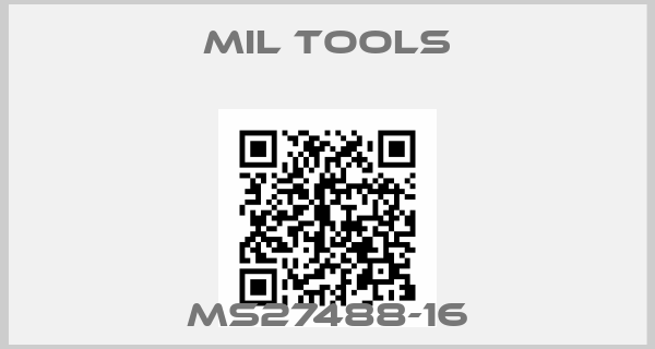 MIL Tools-MS27488-16