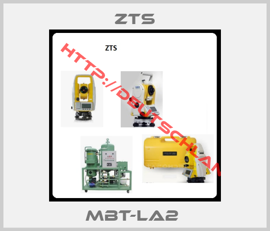 ZTS-MBT-LA2 