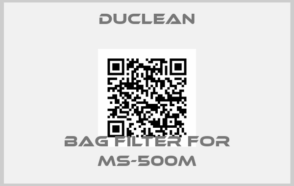 DUCLEAN-bag filter for MS-500M