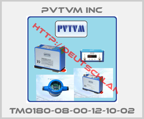 PVTVM Inc-TM0180-08-00-12-10-02